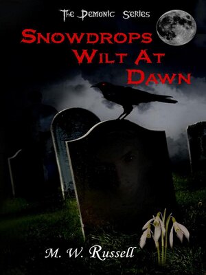 cover image of Snowdrops Wilt At Dawn